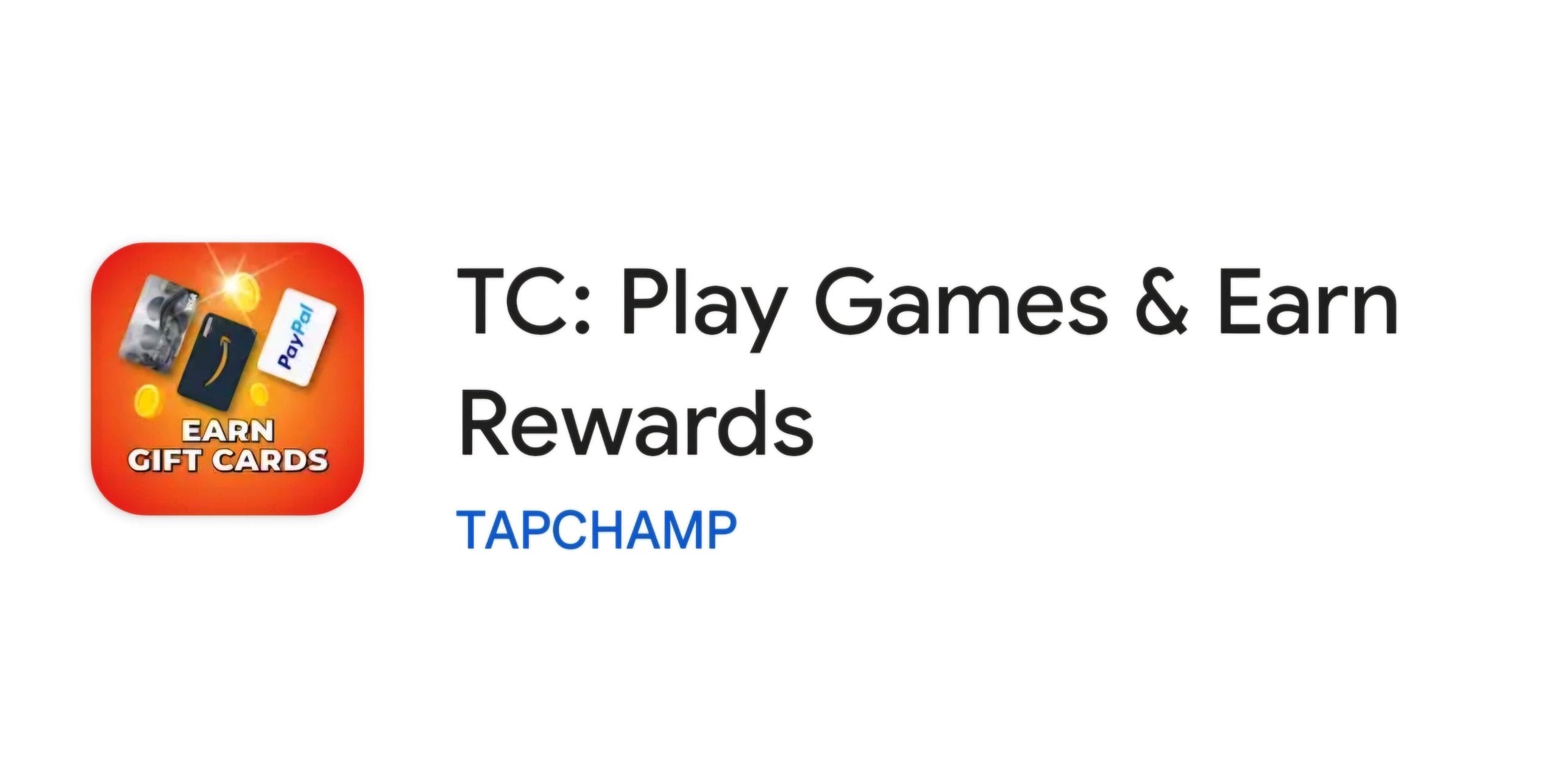 TC: Play Games & Earn Rewards