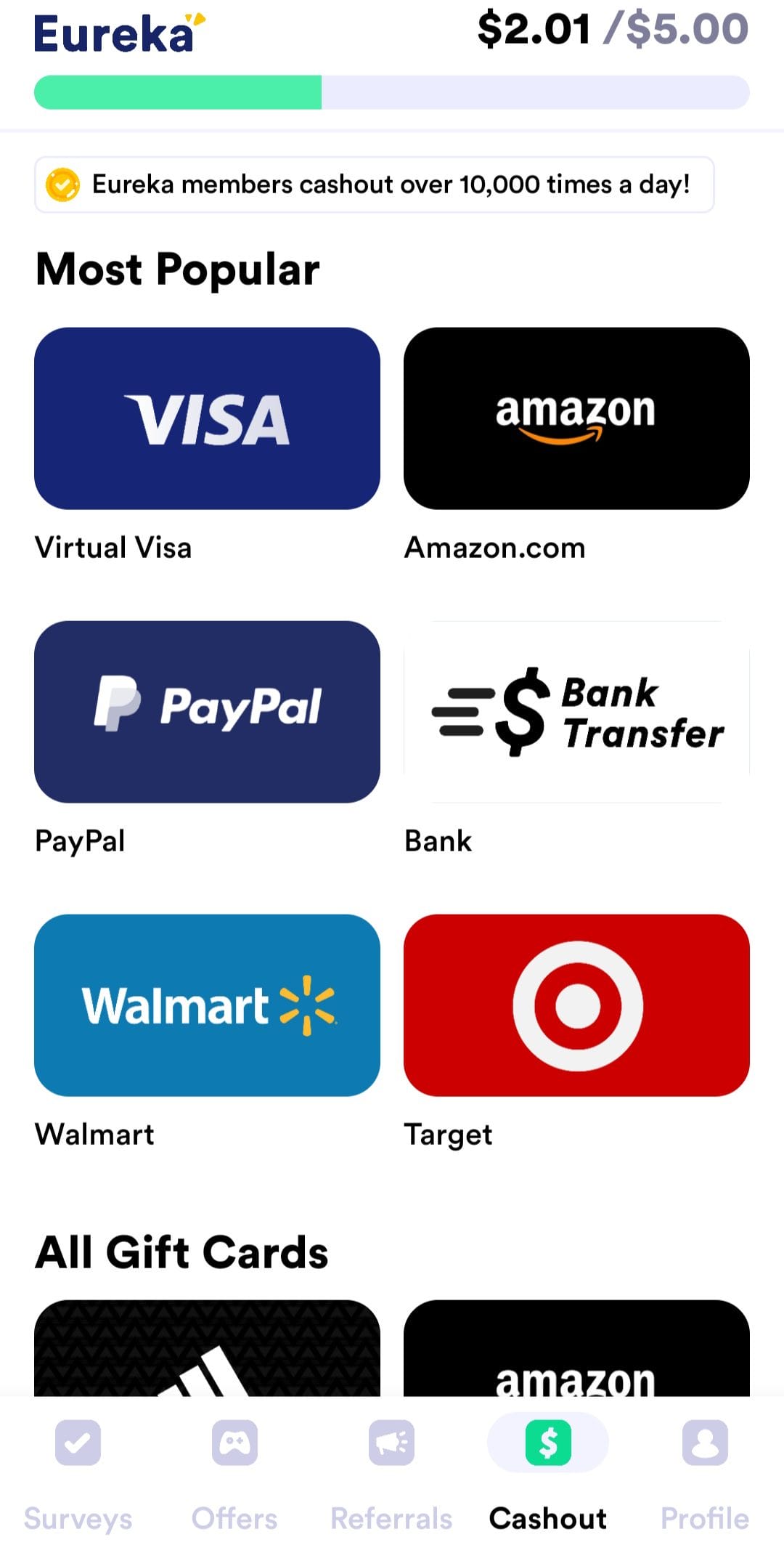 Eureka cashout options