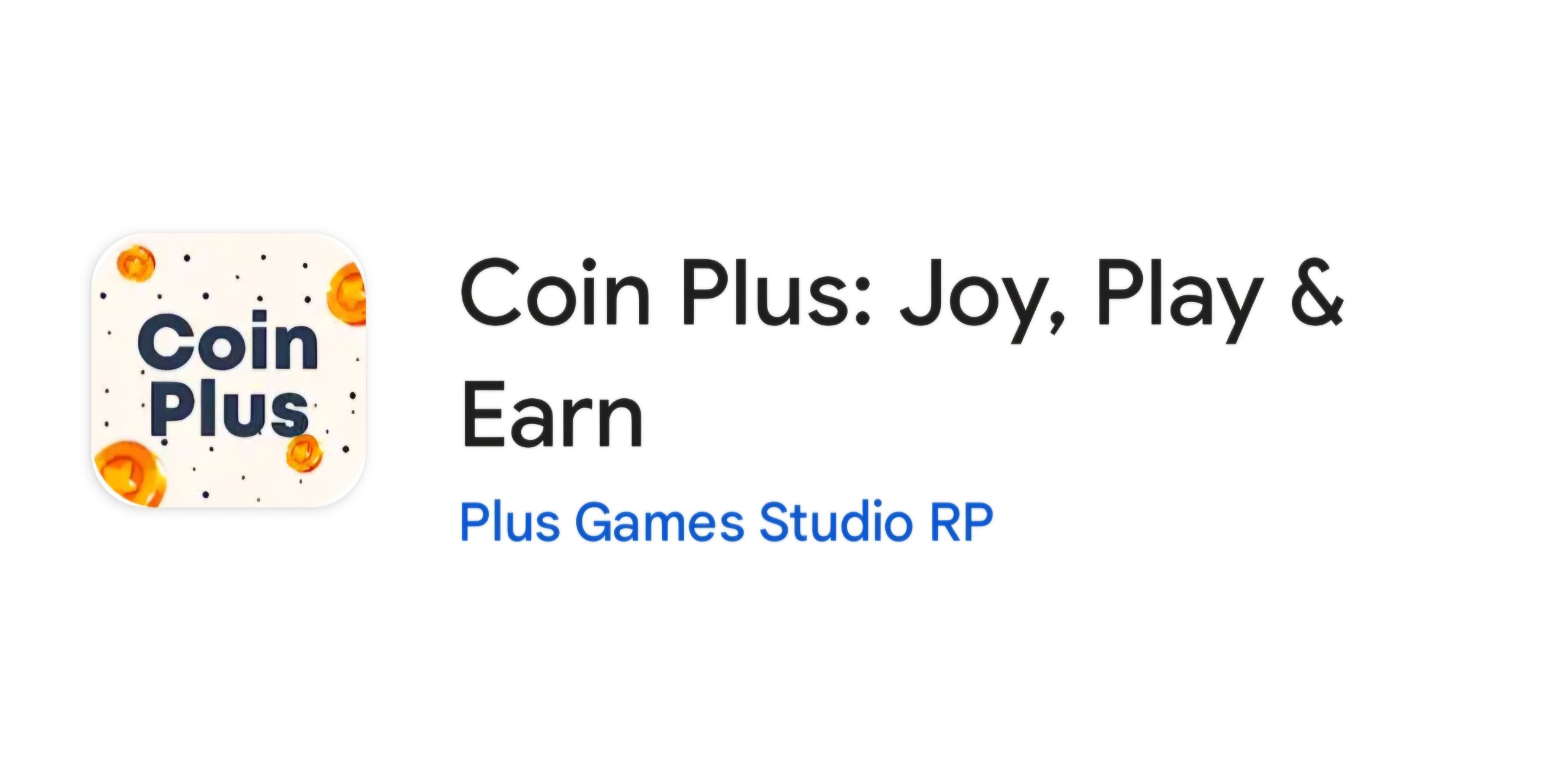 Coin Plus Referral Program - Joy, Play & Earn 14 Coin Plus Referral